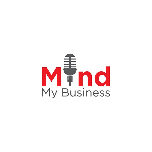 Mind My Business : Episode 2 - Networking